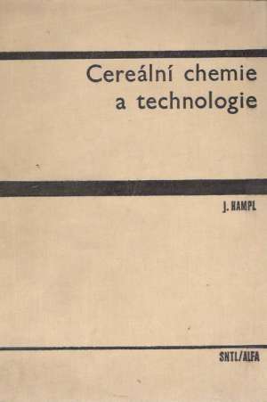 Cereální chemie a technologie - Hampl Jan