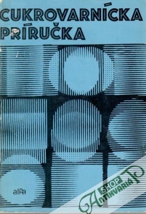 Cukrovarnícka príručka - Dobrzycký Jan