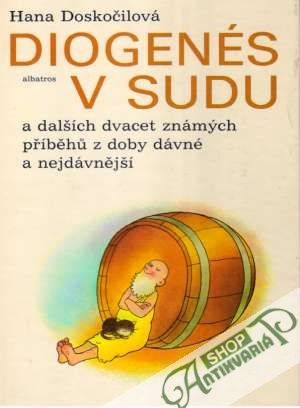 Diogenés v sudu - Doskočilová Hana