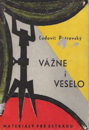 Vážne i veselo - Petrovský Ľudovít