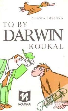 To by Darwin koukal - Smržová Vlasta