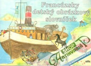 Francúzsky detský obrázkový slovníček - Piecková Eva