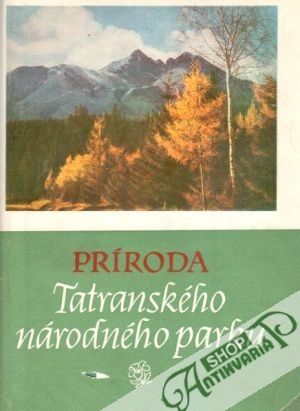 Príroda Tatranského národného parku - Hirš Milan
