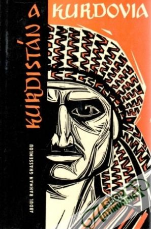 Kurdistán a kurdovia - Ghassemlou Abdul R.