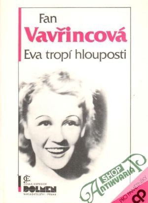 Eva tropí hlouposti - Vavřincová Fan