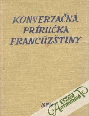 Konverzačná príručka francúzštiny - Lyer Stanislav