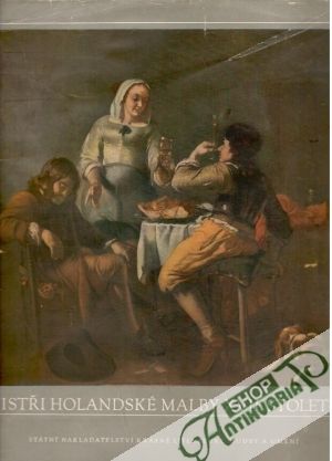 Mistři holandské malby XXVII. století - Šíp J. a kolektív autorov