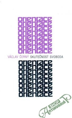 Skutečnost svoboda - Černý Václav