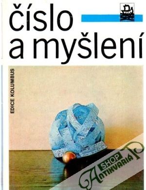 Číslo a myšlení - Moisejev N.N. a kolektív