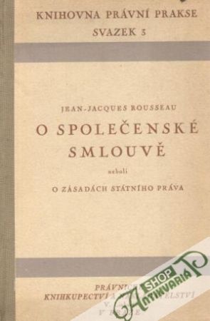 O spoločenské smlouvě - Rousseau Jean-Jacques