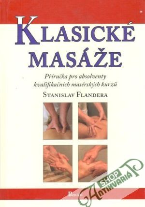 Klasické masáže - Flandera Stanislav