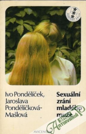 Sexuální zrání mladého muže - Pondělíček I., Pondělíčková-Mašlová J.