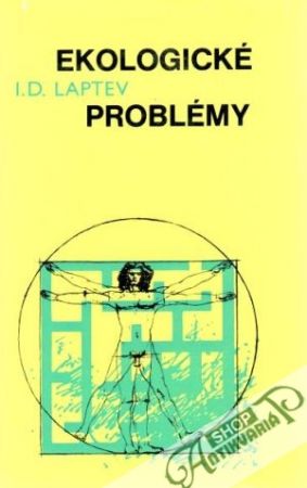 Ekologické problémy - Laptev I.D.