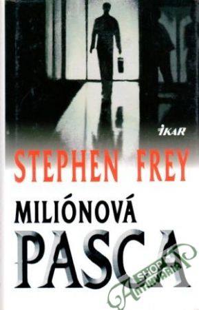 Miliónová pasca - Frey Stephen