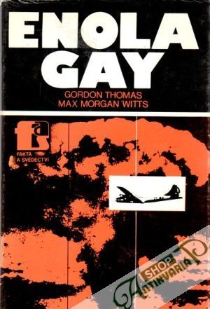 Enola Gay - Thomas G., Witts M.