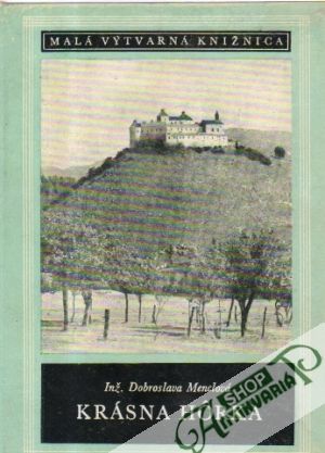 Krásna Hôrka - Menclová Dobroslava