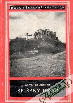 Spišský hrad - Menclová Dobroslava