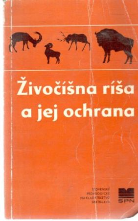 Živočíšna ríša a jej ochrana - Bannikov Andrej G.