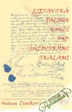 Lietavská dolina končí pod Súľovskými skalami - Zjavková Helena