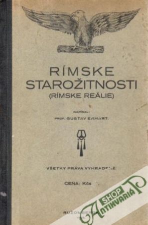 Rímske starožitnosti - Erhart Gustav