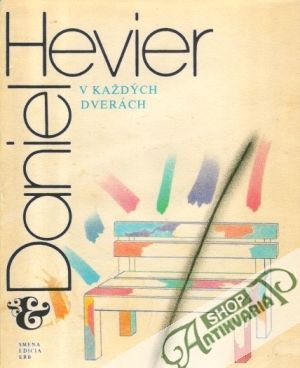 V každých dverách - Hevier Daniel