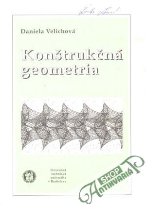 Konštrukčná geometria - Velichová Daniela