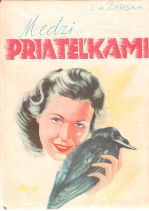 Medzi priateľkami - Čarská Lidija Aleksejevna