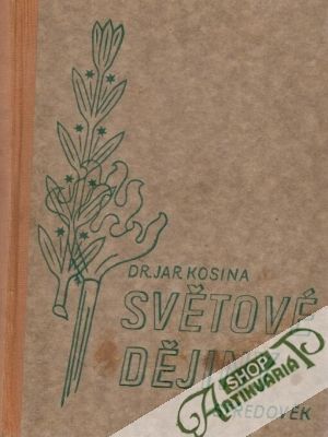 Ilustrované dějiny světové II. (středověk) - Kosina Jaroslav