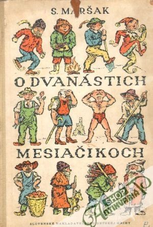 O dvanástich mesiačikoch - Maršak Samuil