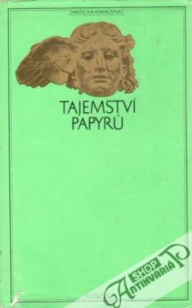 Tajemství papyrů - kolektiv autorov