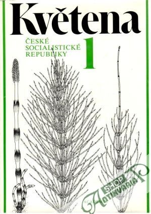 Květena České socialistické republiky 1. - Hejný S., Slavík B.