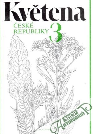 Květena České socialistické republiky 3. - Hejný S., Slavík B.