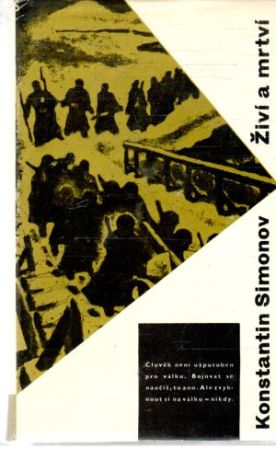 Živí a mrtví - Simonov Konstantin