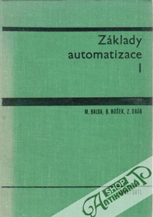 Základy automatizace I. - Balda Milan a kolektív