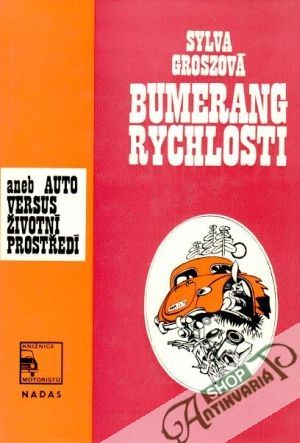 Bumerang rychlosti - Groszová Sylva