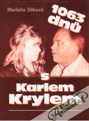 1063 dnú s Karlem Krylem - Zítková Markéta