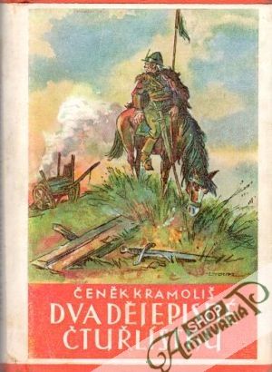 Dva dějepisné čtyřlístky - Kramoliš Čeněk
