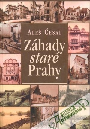 Záhady staré Prahy - Česal Aleš