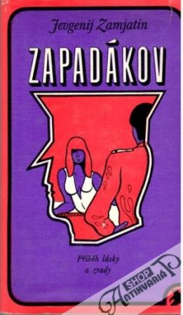 Zapadákov - Zamjatin Jevgenij