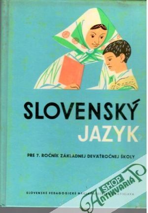 Slovenský jazyk pre 7. ročník základnej deväťročnej školy - Betáková Valéria a kolektív