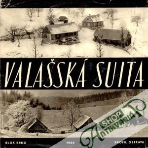 Valašská suita - Hrubý K., Reichmann V. a kol.
