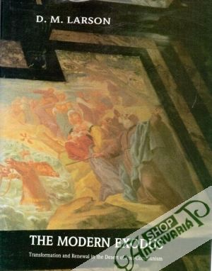 The Modern Exodus - Larson D.M.