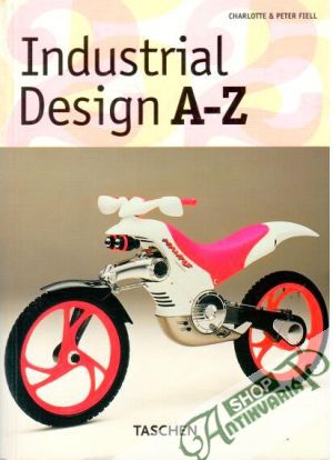 Industrial Design A - Z - Fiell Charlotte, Peter