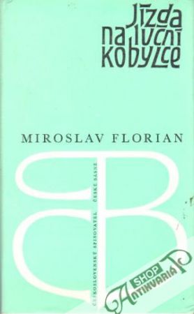 Jízda na luční kobylce - Florian Miroslav