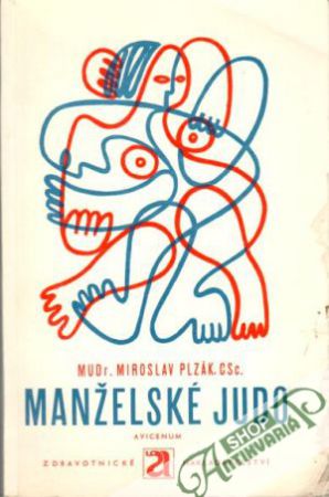 Manželské judo - Plzák Miroslav