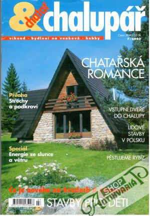 Chatař & chalupář 7/2003 - Kolektív autorov