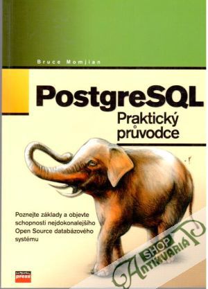 PostgreSQL - Praktický prúvodce - Momjian Bruce