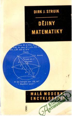 Dějiny matematiky - Struik Dirk J.