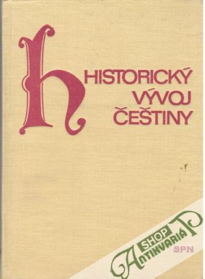 Historický vývoj češtiny - Lamprecht A. a kolektív