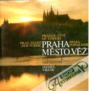 Praha město věží - Vrzák Daniel, Krigar Václav